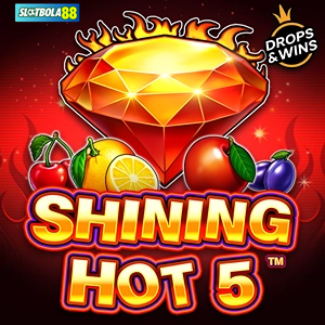 Shining Hot 5